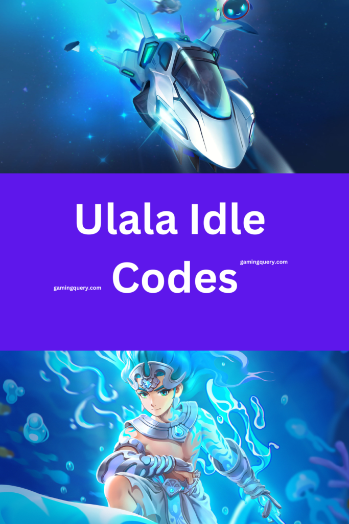 Ulala Idle Adventures Gift Codes